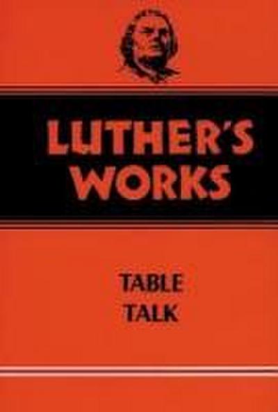 Luther’s Works, Volume 54