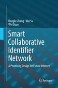 Smart Collaborative Identifier Network