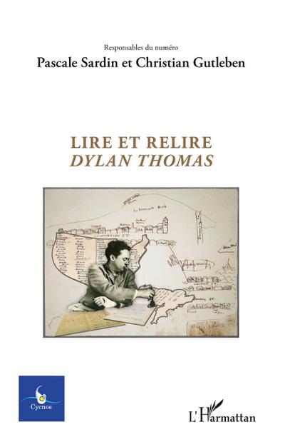 Lire et relire Dylan Thomas
