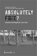 »Absolutely Free«? - Invention und Gelegenheit in der Kunst