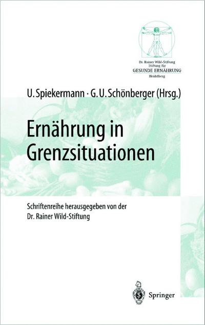 Ernährung in Grenzsituationen