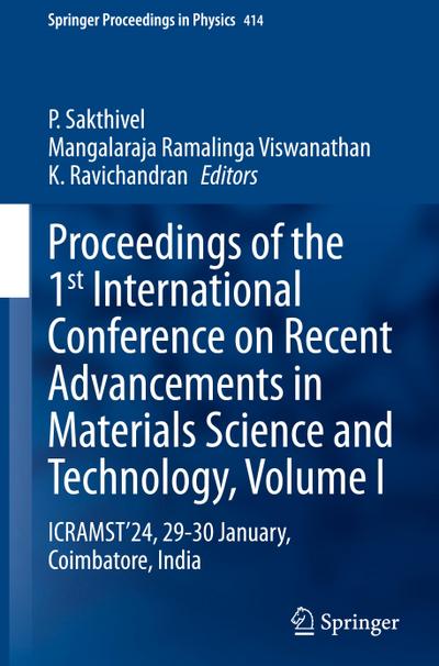 Proceedings of the 1st International Conference on Recent Advancements in Materials Science and Technology, Volume I