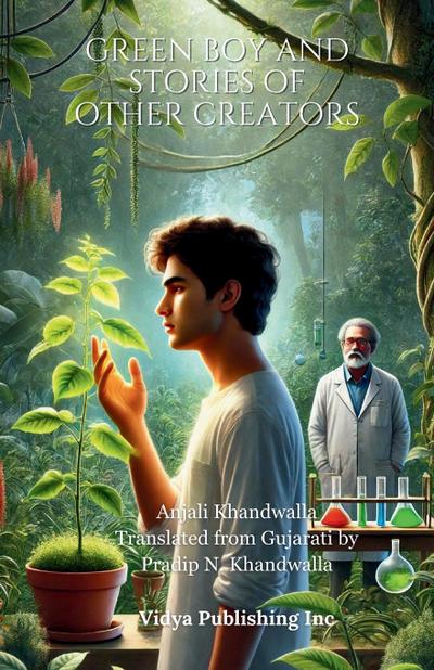 Green Boy and Stories of Other Creators