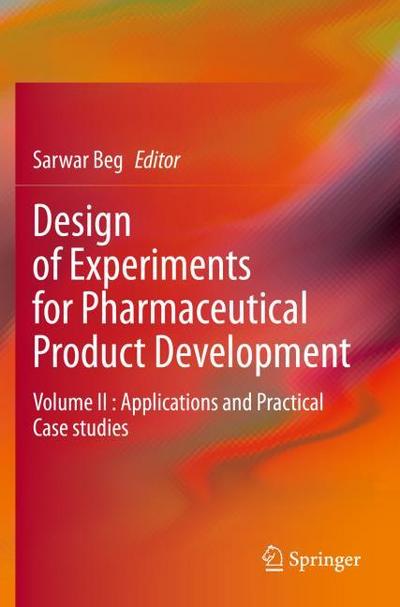 Design of Experiments for Pharmaceutical Product Development