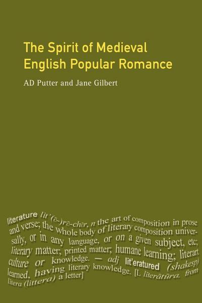 The Spirit of Medieval English Popular Romance