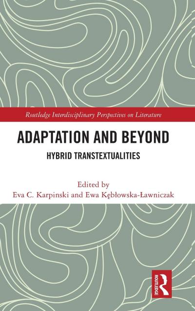 Adaptation and Beyond