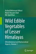 Wild Edible Vegetables of Lesser Himalayas