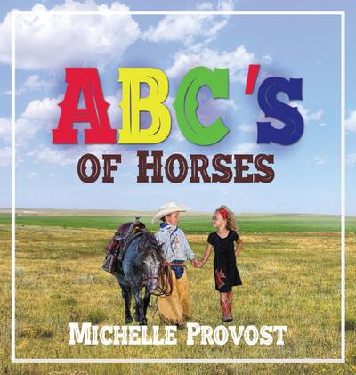 ABC’s of Horses
