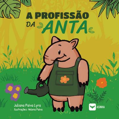 A profissão da anta