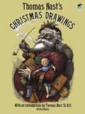 Thomas Nast’s Christmas Drawings