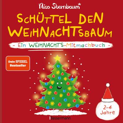 Schüttel den Weihnachtsbaum. Ein Weihnachts-Mitmachbuch zum Schütteln, Schaukeln, Pusten, Klopfen und sehen, was dann passiert. Von 2 bis 4 Jahren