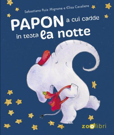 Papon a cui cadde in testa la notte
