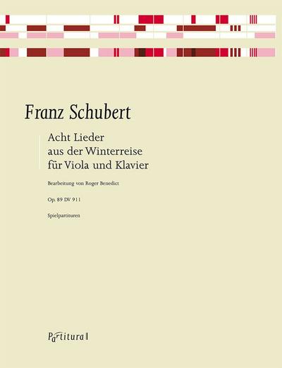 8 Lieder aus der Winterreise, op.89für Viola und Klavier