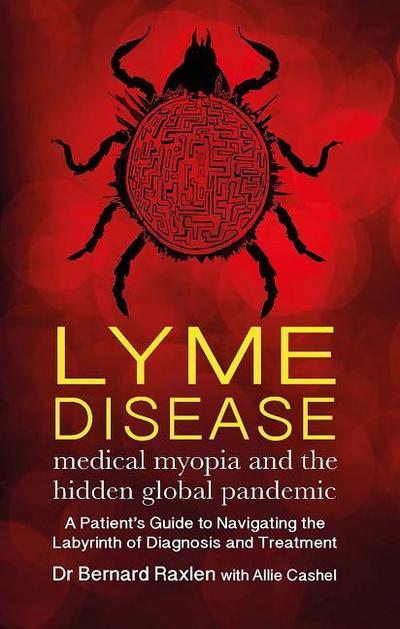 Raxlen, B: Lyme Disease