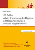 100 Fehler bei der Umsetzung der Hygiene in Pflegeeinrichtungen