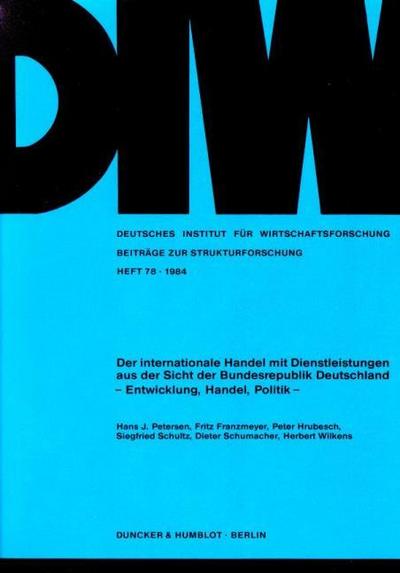 Der internationale Handel mit Dienstleistungen aus der Sicht der Bundesrepublik Deutschland.