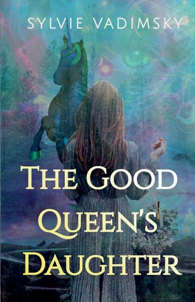 The Good Queen’s Daughter