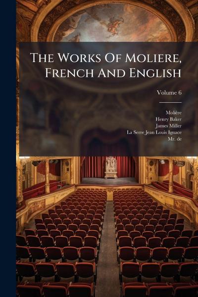 The Works Of Moliere, French And English