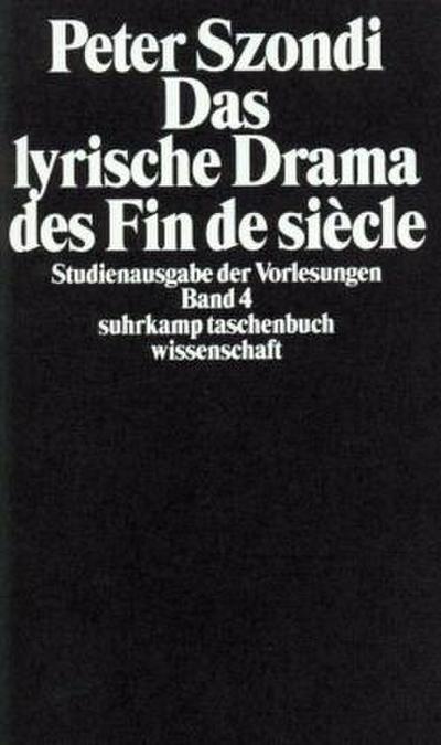 Das lyrische Drama des Fin de siecle