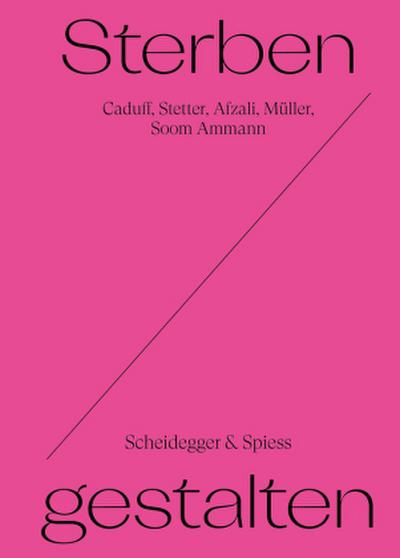 Sterben Gestalten