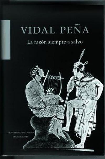 Peña García, V: Razón siempre a salvo