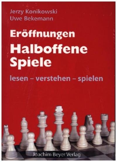 Eröffnungen - Halboffene Spiele