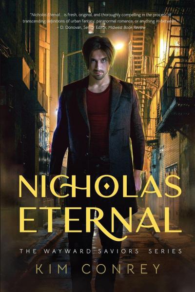 Nicholas Eternal (The Wayward Saviors, Book One)