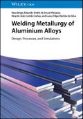 Welding Metallurgy of Aluminium Alloys