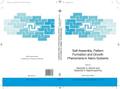 Self-Assembly, Pattern Formation and Growth Phenomena in Nano-Systems