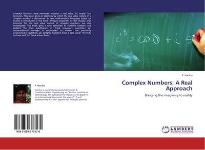 Complex Numbers: A Real Approach