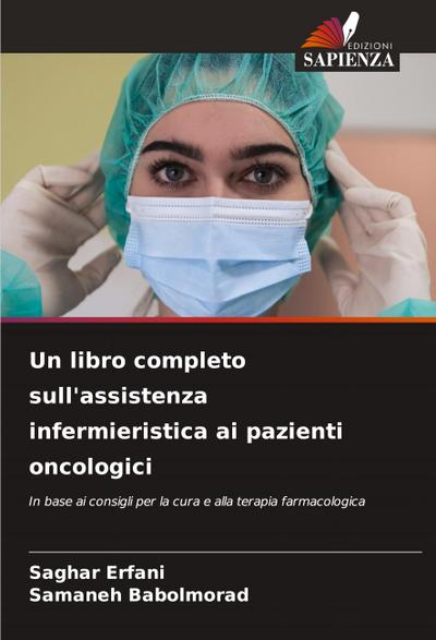 Un libro completo sull’assistenza infermieristica ai pazienti oncologici