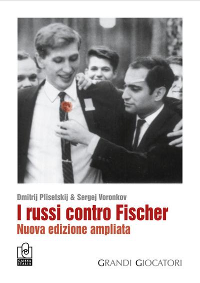 I russi contro Fischer