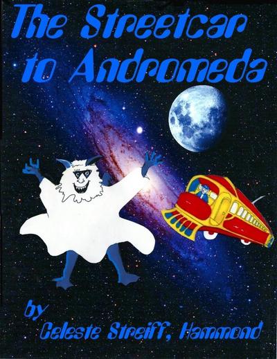 The Streetcar to Andromeda