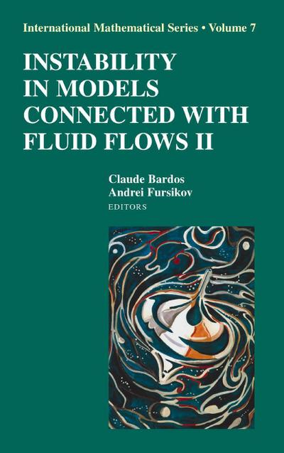 Instability in Models Connected with Fluid Flows II