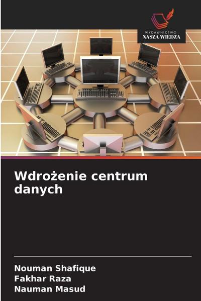 Wdro¿enie centrum danych