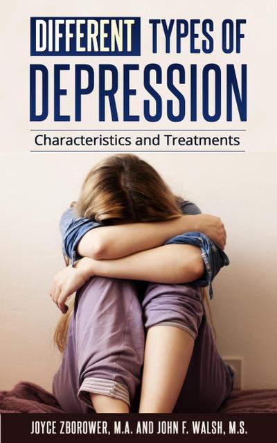 Different Types of Depression (Self-Help Series)