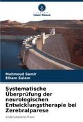 Systematische Überprüfung der neurologischen Entwi