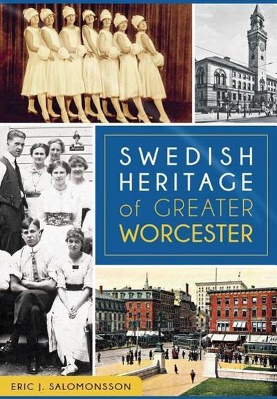 Swedish Heritage of Greater Worcester