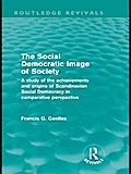 The Social Democratic Image of Society (Routledge Revivals)