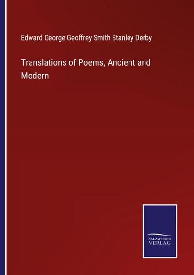 Translations of Poems, Ancient and Modern