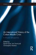 An International History of the Cuban Missile Crisis