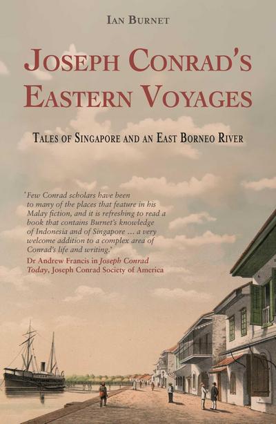 Joseph Conrad’s Eastern Voyages