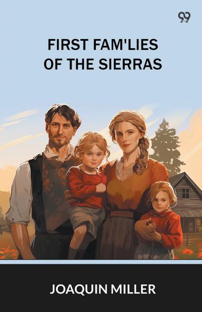 First Fam’Lies Of The Sierras