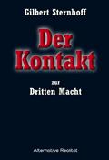 Der Kontakt zur Dritten Macht