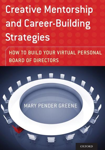 Creative Mentorship and Career-Building Strategies