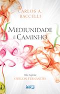 Mediunidade e Caminho