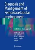 Diagnosis and Management of Femoroacetabular Impin