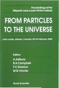 FROM PARTICLES TO THE UNIVERSE