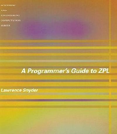 A Programmer’s Guide to Zpl