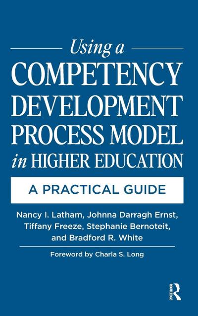 Using a Competency Development Process Model in Higher Education